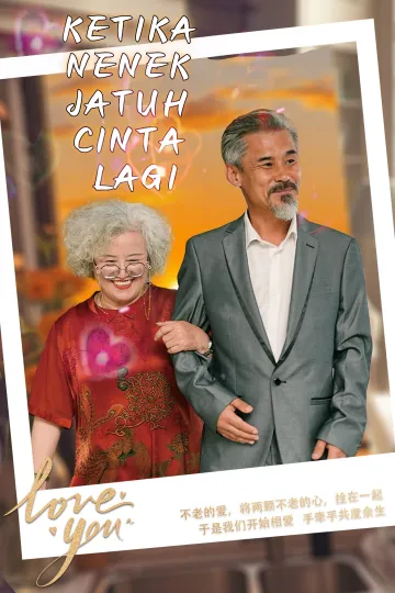 Ketika Nenek Jatuh Cinta Lagi